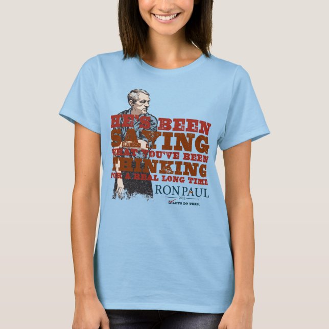 Say What You're Thinking Shirt (Front)