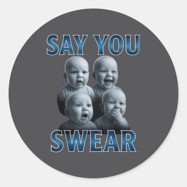 Say You Swear Ai Niche Baby Holding Back Laugh Gen Classic Round Sticker (Front)