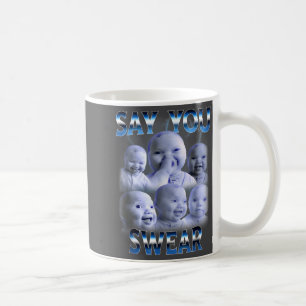 Say You Swear Ai Niche Baby Holding Back Laugh Gen Coffee Mug