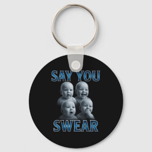 Say You Swear Ai Niche Baby Holding Back Laugh Gen Key Ring