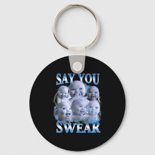 Say You Swear Ai Niche Baby Holding Back Laugh Gen Key Ring