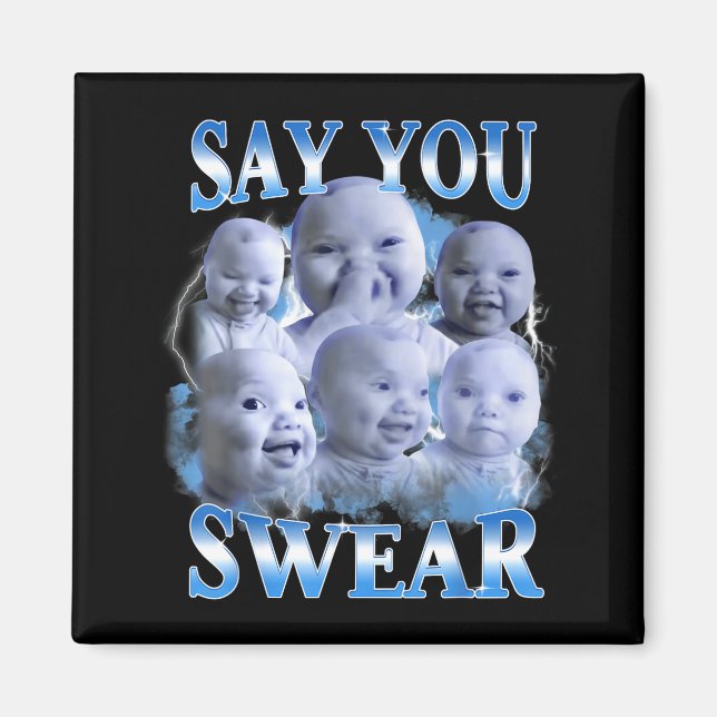Say You Swear Ai Niche Baby Holding Back Laugh Gen Magnet (Front)