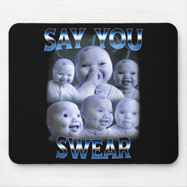 Say You Swear Ai Niche Baby Holding Back Laugh Gen Mouse Mat (Front)