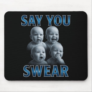 Say You Swear Ai Niche Baby Holding Back Laugh Gen Mouse Mat