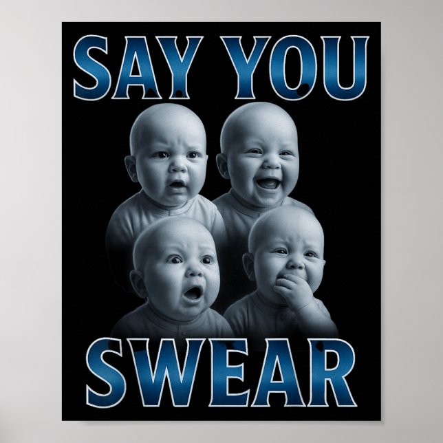 Say You Swear Ai Niche Baby Holding Back Laugh Gen Poster (Front)
