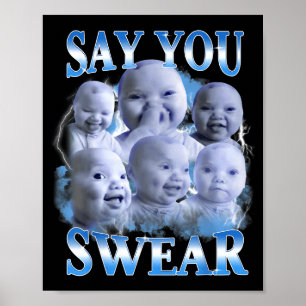 Say You Swear Ai Niche Baby Holding Back Laugh Gen Poster