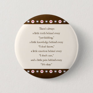 saying 6 cm round badge