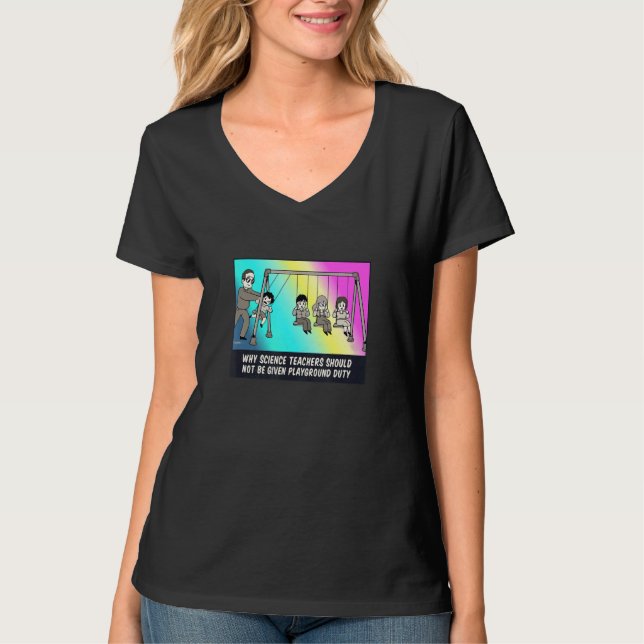 Saying For Science Teachers 4 T-Shirt (Front)
