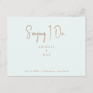 Saying I Do Photo Wedding Save the Date Postcard