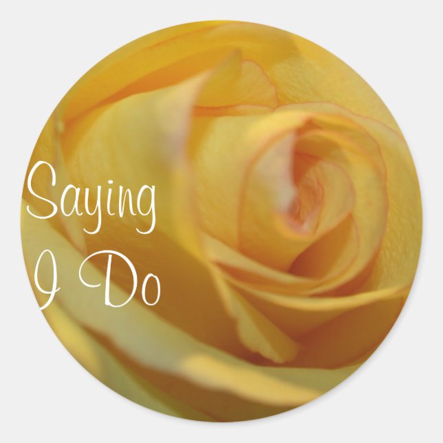 SAYING I DO YELLOW ROSE WEDDING STICKERS (Front)
