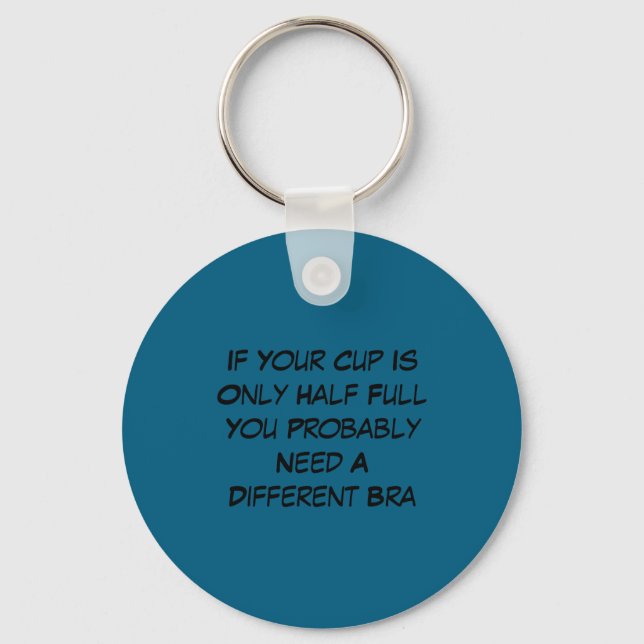 saying Joke Key Ring (Front)