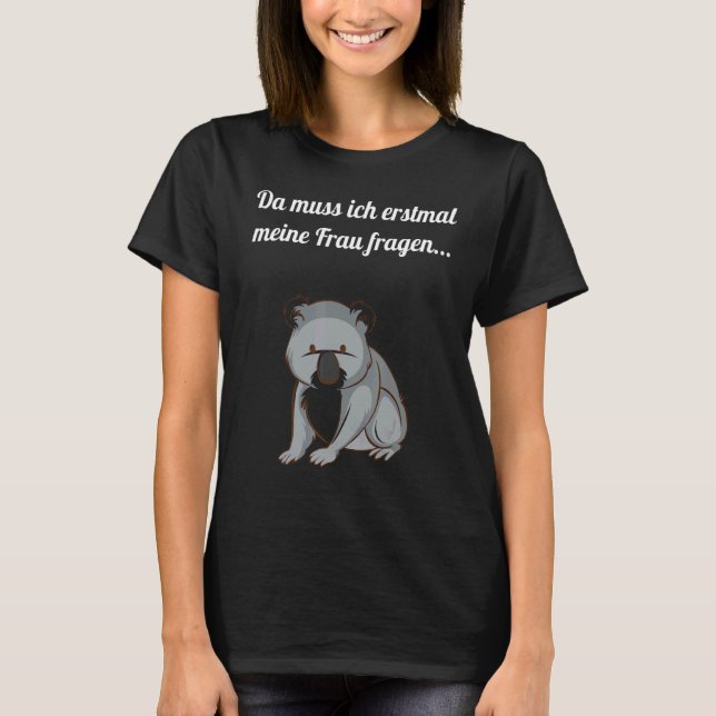 Saying With Sweet Koala T-Shirt (Front)