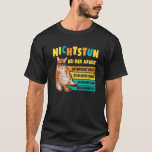 Saying Work Cat Doing Nothing At Work T-Shirt