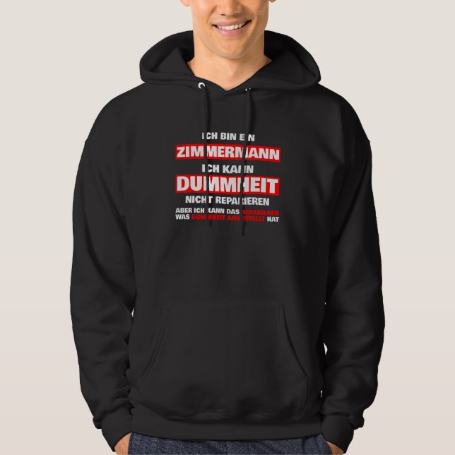 sayings for men carpenter hoodie (Front)