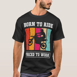 Sayings For Motorcycle Men Women Family Friends T-Shirt