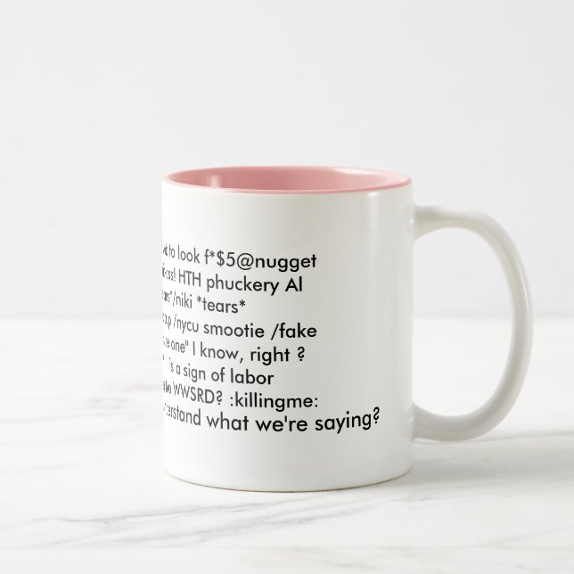 Sayings mug 2 - (Right)