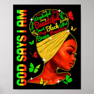 Says I Am Black Melanin Black History Month Junete Poster