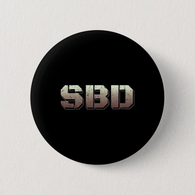 Sbd Squat Bench Deadlift Powerlifting  6 Cm Round Badge (Front)