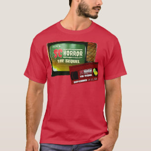 SC HORROR CONVENTION THE SEQUEL T-Shirt