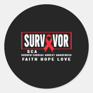 Sca Survivor Sudden Cardiac Arrest Sca Awareness Classic Round Sticker