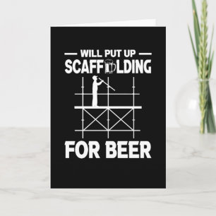 Scaffolding Beer Scaffold Builder Card