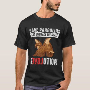 Scale Revolution Pangolins Lover Pangolin Owner An T-Shirt