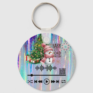 Scan for , "Cold outside "  KeyChain