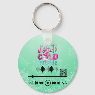 Scan for Video , cold outside Key Ring