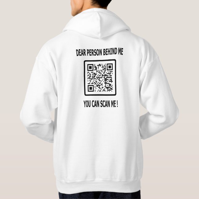 Scan Me QR Code for Inspirational Quote Hoodie (Back)