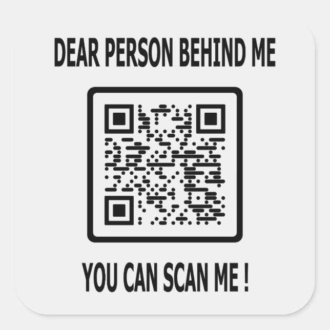 Scan Me QR Code for Inspirational Quote Square Sticker (Front)