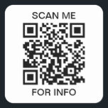 Scan Me QR Code Square Sticker<br><div class="desc">Scan Me QR Code Sticker. Create your own custom scannable qr code sticker for your business.</div>