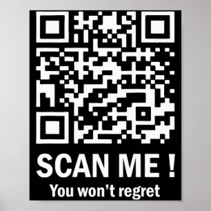 Scan Me You Wont Regret It Funny Qr Trump Dance (o Poster