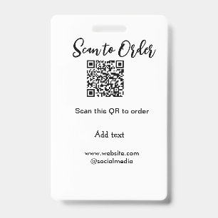Scan to order scan QR code add website email ID Badge