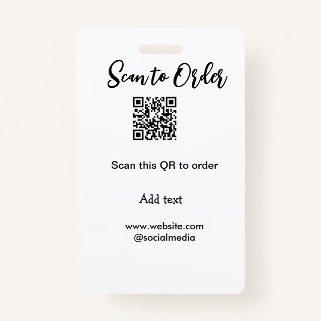 Scan to order scan QR code add website email  ID Badge (Front)