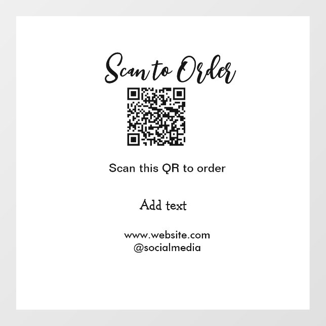 Scan to order scan QR code add website email  Window Cling (Sheet)