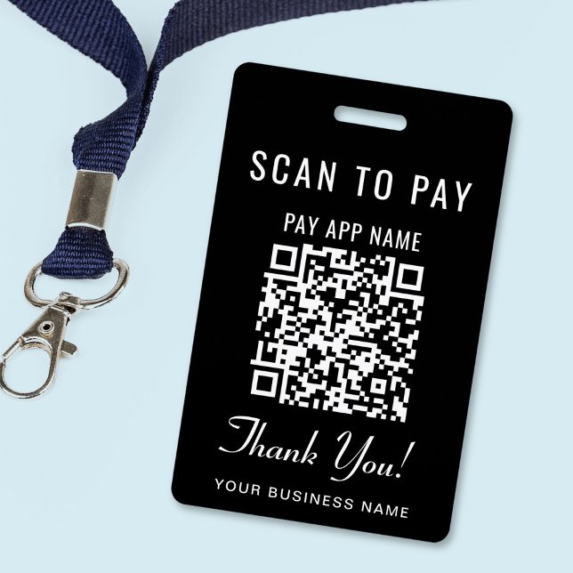 Scan to Pay QR Code Black ID Badge (Scan to Pay 2 Payment QR Codes Social Media Badge)