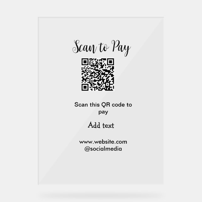 Scan to pay scan QR code add website email details Acrylic Sign (Front)