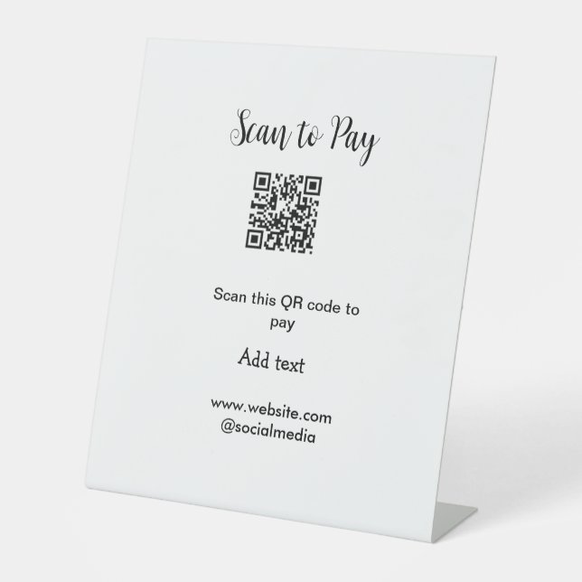 Scan to pay scan QR code add website email details Pedestal Sign (Front)