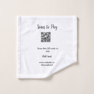 Scan to pay scan QR code add website email details Wash Cloth