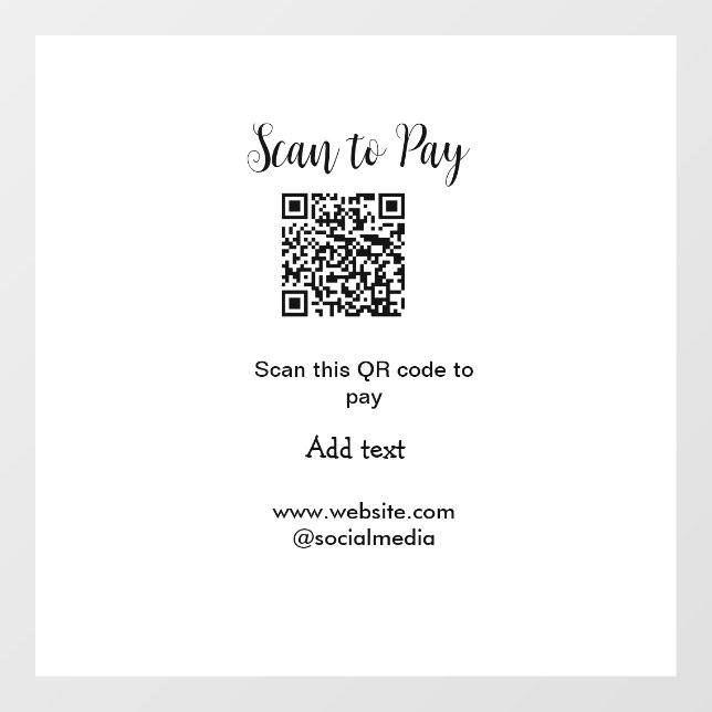 Scan to pay scan QR code add website email details Window Cling (Sheet)