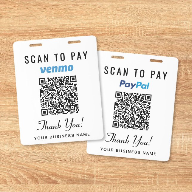 Scan to Pay Venmo PayPal QR Code Business Payment  ID Badge (Scan to Pay Venmo PayPal QR Code Business Payment Badge)