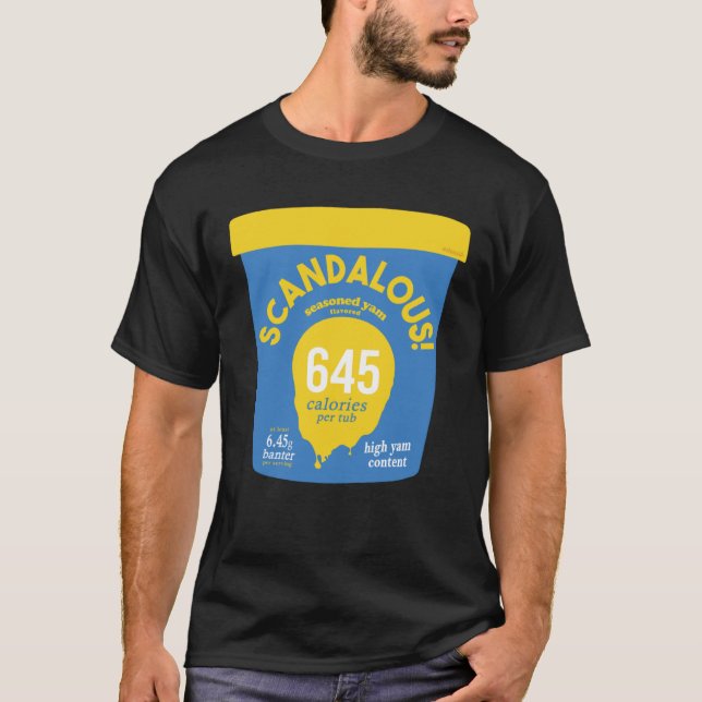 Scandalous 6 45 Ice Cream Tub  Workout Yam Season T-Shirt (Front)