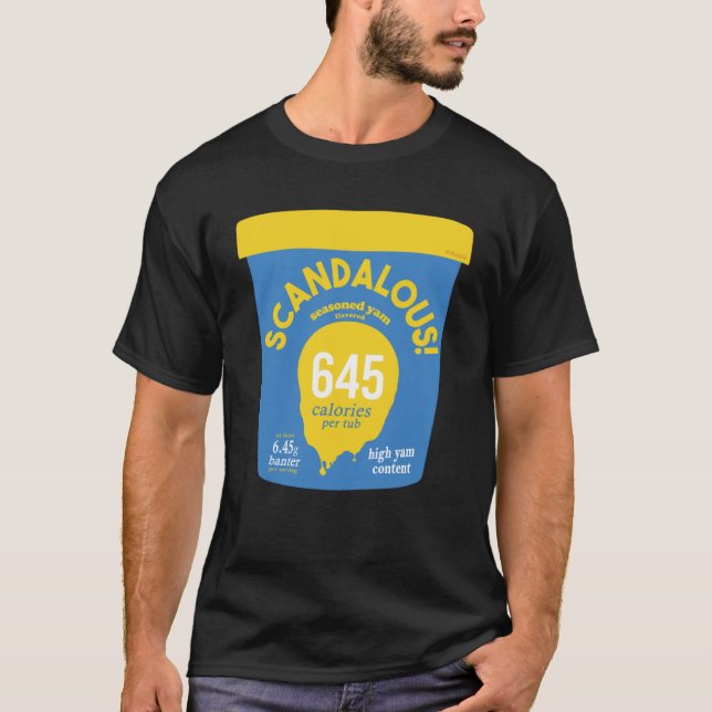 Scandalous 6 45 Ice Cream Tub  Workout Yam Season T-Shirt (Front)
