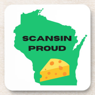 Scansin (Wisconsin) Proud! Coaster