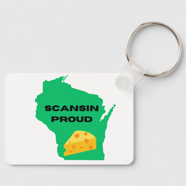 Scansin (Wisconsin) Proud! Key Ring (Front)