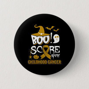 Scare away Childhood Cancer Fun Cancer Awareness C 6 Cm Round Badge