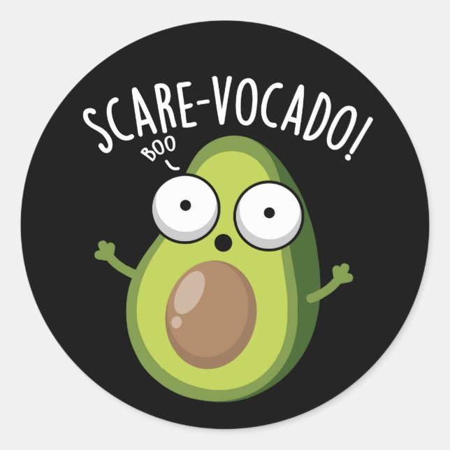 Scare-vocaco Funny Avocado Pun Dark BG Classic Round Sticker (Front)