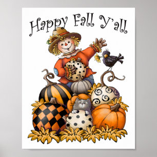 Scarecrow Happy Fall Y'all Pumpkin Thanksgiving Ha Poster