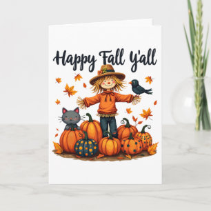 Scarecrow Happy Fall Y'all Thanksgiving Halloween  Card