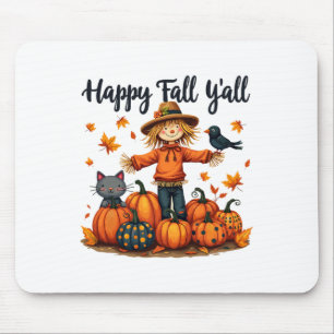 Scarecrow Happy Fall Y'all Thanksgiving Halloween  Mouse Mat